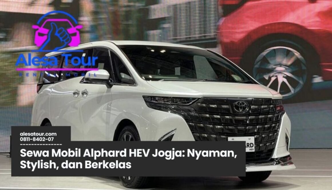 Sewa Mobil Alphard HEV Jogja Murah