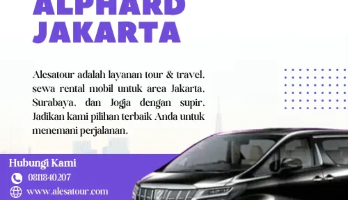 Sewa Mobil Alphard Jakarta
