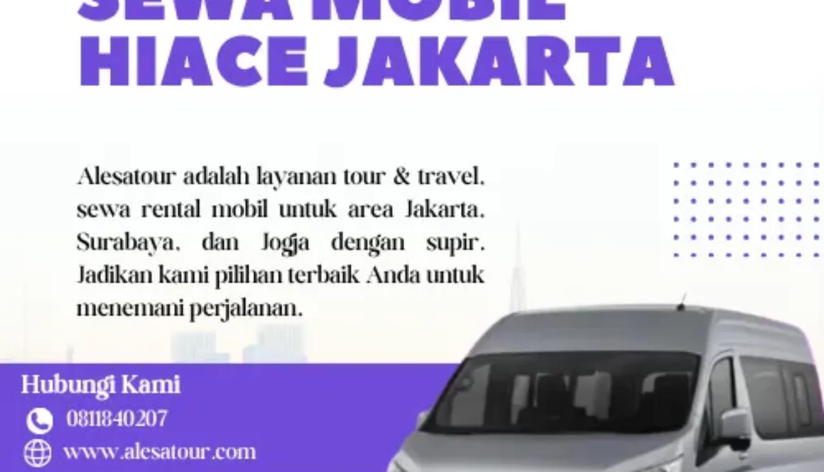 Sewa Mobil Hiace Jakarta
